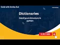 Learn Python in Jupyter Lesson 22 Dictionaries datatype in Detail