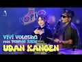 Download Lagu Vivi Voletha feat. Tembir Jukir - Udan Kangen (Official Music Video)