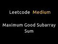 Maximum Good Subarray Sum - Python