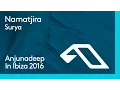 Download Lagu Namatjira - Surya (Anjunadeep In Ibiza 2016)