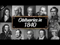 Obituary in 1840 Famous Faces WE LOST in 1840