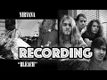 Lagu Behind The Recording of 'Bleach'- Nirvana