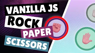 Vanilla Javascript - Rock Paper Scissors mini game