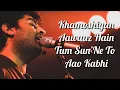 Download Lagu Khamoshiyan (Title Song) Lyrics | Arijit Singh | Rashmi S , Jeet G | Ali Fazal , Sapna P \u0026 Gurmeet C