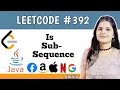 Is Subsequence LeetCode problem 392 Top 150 interview question series