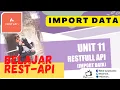 11 - Restfull API Import Data From Excel CodeIgniter 3