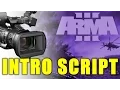 Intro Script Tutorial Arma 3