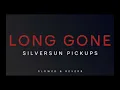 Silversun Pickups -  Long Gone
