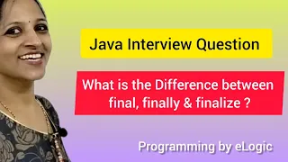 What is the difference between final finally finalize