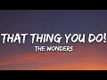Download Lagu The Wonders - That Thing You Do! (Lyrics)