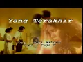 Download Lagu Tuty Wibowo - Yang Terakhir (Original VCD Karaoke)