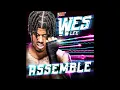 Download Lagu Wes Lee - Assemble (Entrance Theme)