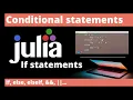 Conditionals in Julia if else - Learn Julia
