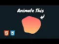 Create Blob Animations with HTML CSS SVG Tutorial