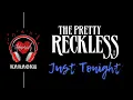 Download Lagu The Pretty Reckless - Just Tonight [ Karaoke w/ BV ]