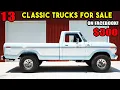 Craigslist Deals 13 Classic Trucks Under Budget