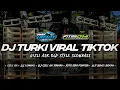 Download Lagu DJ TURKI VIRAL TIKTOK | GIZLI ASK | FITRI ZERO FOURTEEN| ALIF REMIX REBORN | PAGAK SLOWBASS |