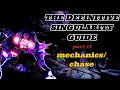 The Definitive Singularity Guide Part One Mechanics and Chase