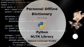 Personal Dictionary using python NLTK Library