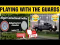 Having A Little Fun With Guards Alger Correctional Facility