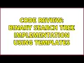 Code Review Binary Search Tree implementation using templates 2 Solutions