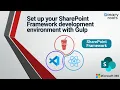 Setting Up Your SPFx Gulp-Based Development Environment Step-by-Step Guide