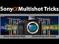NEW Sony a7R V - Tips Tricks for Pixel Shift Multi Shooting for Stunning Images