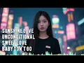 Download Lagu DJ NONSTOP SUNSHINE LOVE | UNCONDITIONAL | SWEET LOVE | BABY DONT GO 2025