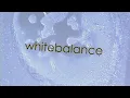 Lagu White Balance | Standard Films (2003)