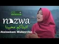 Atainakum Muhayyina اتينآكم محيينا - Nazwa Maulidia (Cover Music Video)