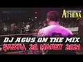 Download Lagu DJ AGUS TERBARU SABTU 20 MARET 2021 FULL BASS || ATHENA BANJARMASIN