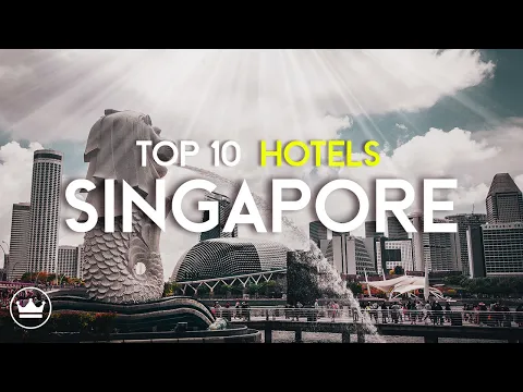 Download MP3 The Top 10 BEST Hotels in Singapore (2023)