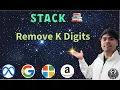 LeetCode 402 Remove K Digits Stack Greedy Python Solution AlgoYogi