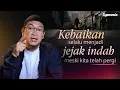 Download Lagu 3 Alasan Untuk Kita Tak Lelah Berbuat Baik (Part 2) | Abu Bassam Oemar Mita