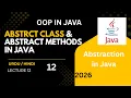Abstraction in Java Abstract Class Abstract Methods Explained OOP Lecture 12