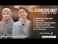 Download Lagu #Viral Full Album Sholawat Cover Muhajir Lamkaruna Feat Ratna Komala (Versi Speed Up Song)