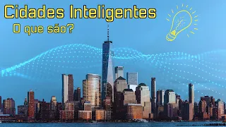 Descubra as 10 Cidades Mais Inteligentes e Sustentáveis do Mundo