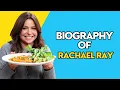 Chef Rachael Ray biography Who is Rachael Ray The Cook Book