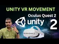 Unity VR Player movement in Oculus Quest 2 3 Pro with XR Plugin EP 2 Unity VR Metaverse Tutorial