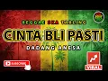 Lagu CINTA BLI PASTI - DADANG ANESA Versi Reggae Tarling | Music Reggae SKA Tarling Cover Version