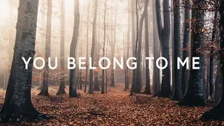 you belong to me mark u0026 sarah tillman lyrics 