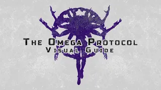 The Omega Protocol Ultimate - Visual Guide