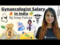 Gynaecologist Salary in India Salary After MBBS NEET Seep Maam