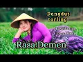 Download Lagu DANGDUT TARLING _ RASA DEMEN  _ BASS MANTAP ENAK POOOL ‼️💃