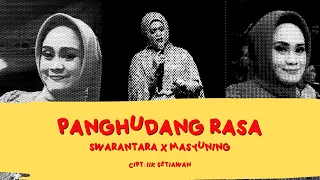 Download MASYUNING - PANGHUDANG RASA - SWARANTARA VERSION MP3
