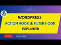 WordPress Development Explaining Hooks Actions and Filters 2025