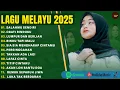 Lagu SALAHMU SENDIRI - FULL ALBUM TERBAIK 2025 | OBATI RINDUKU | LAGU MELAYU TERBARU 2025