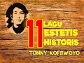 Download Lagu SEBELAS LAGU ESTETIS-HISTORIS TONNY KOESWOYO
