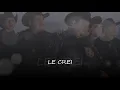 Pesado Le Crei ; con letra