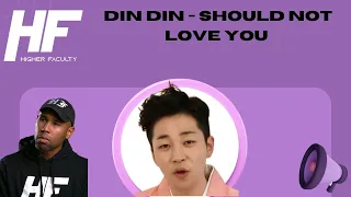 Download DIN DIN - Should Not Love You (널 사랑하면 안돼) Reaction MP3